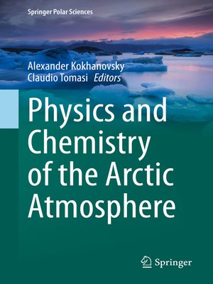 cover image of Physics and Chemistry of the Arctic Atmosphere